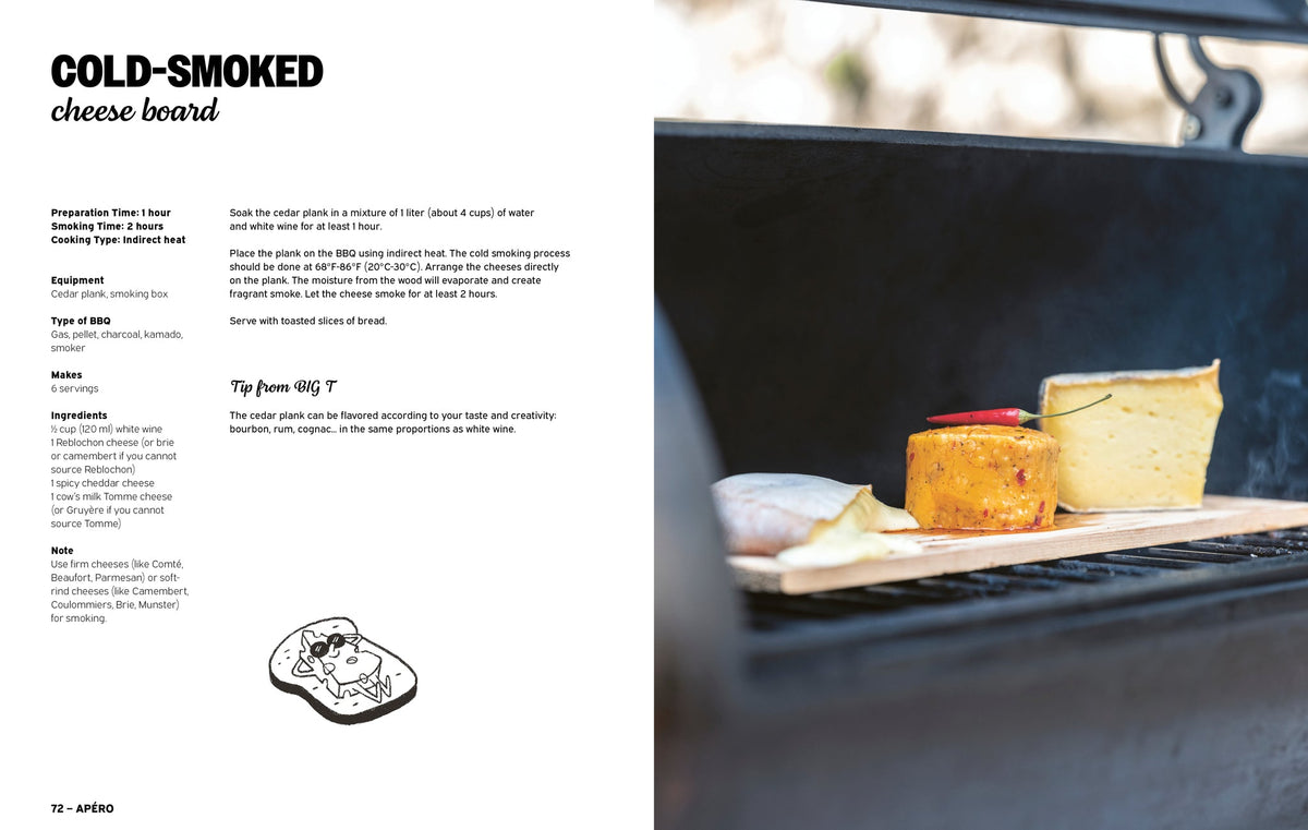 "The Art of Barbecue: Techniques and Recipes, from Appetizers to Desserts" - Thierry "Big T" Cornuet