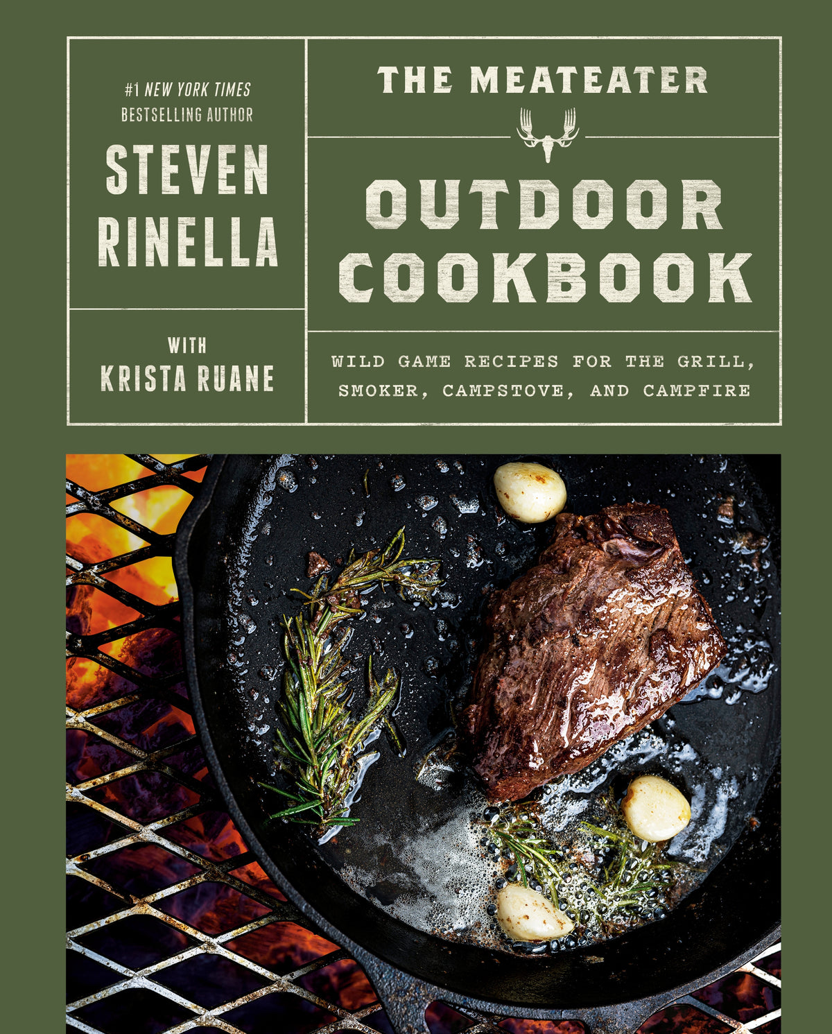 "The MeatEater Outdoor Cookbook" - Steven Rinella