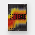 "Barbecue: Smoked & Grilled Recipes From Across the Globe" - Hugh Magnum