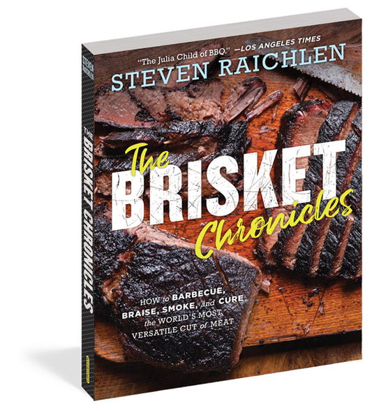 "The Brisket Chronicles" - Steven Raichlen