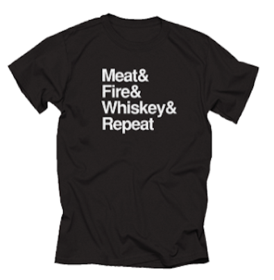 Hardcore Carnivore "Meat & Fire & Whiskey & Repeat" T-Shirt